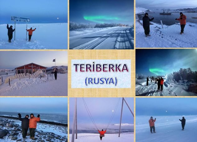TERİBERKA-DÜNYANIN EN KUZEYİNDEYİZ (KUZEY IŞIKLARI-6.DURAK)-RUSYA