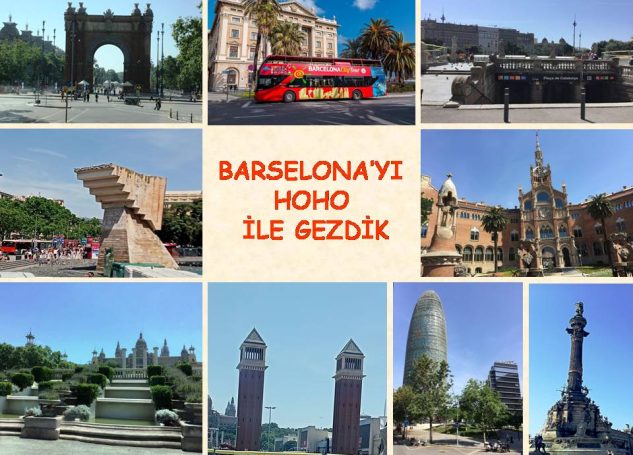 BARSELONA’YI HOHO İLE GEZDİK