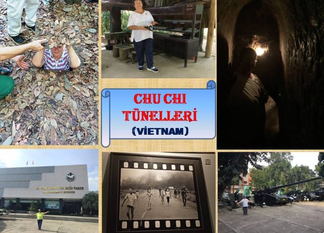 CHU CHI TÜNELLERİ (VİETNAM SAVAŞ TÜNELLERİ)-VİETNAM