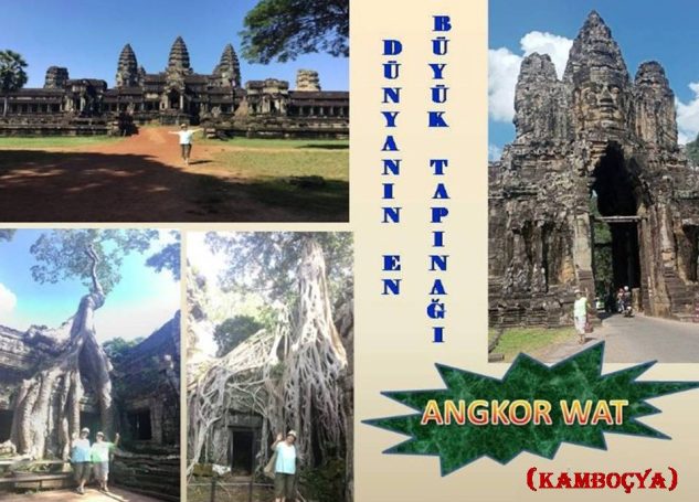 ANGKOR WAT-DÜNYA’NIN EN BÜYÜK TAPINAĞI